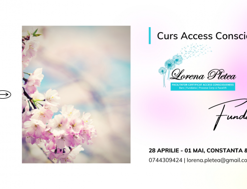 Curs Access Consciousness Fundatia | 28 Aprilie -01 Mai, Constanta & Online